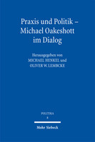 Praxis und Politik – Michael Oakeshott im Dialog