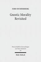 Gnostic Morality Revisited