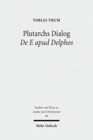 Plutarchs Dialog De E apud Delphos