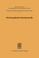 Die Europäische Fusionskontrolle