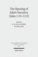 The Opening of John's Narrative (John 1:19–2:22)