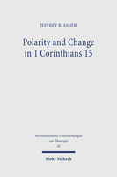 Polarity and Change in 1 Corinthians 15