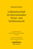 Leihmutterschaft im Internationalen Privat- und Verfahrensrecht