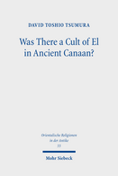Was There a Cult of El in Ancient Canaan?