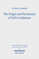 The Origin and Persistence of Evil in Galatians