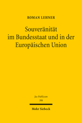 Souveränität im Bundesstaat und in der Europäischen Union