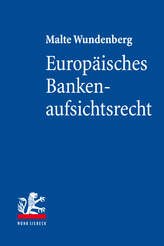 Europäisches Bankenaufsichtsrecht
